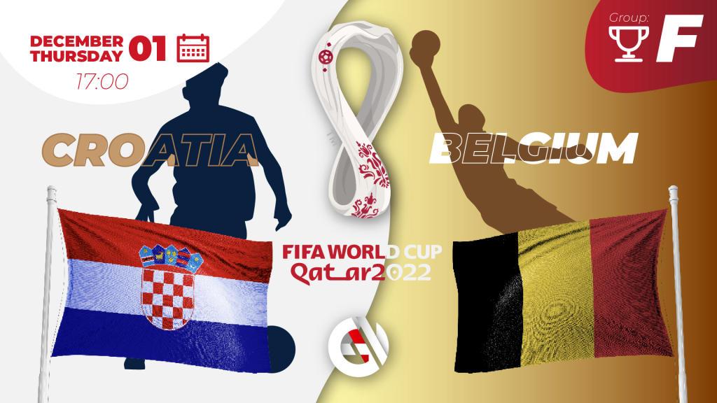 Kroatia - Belgia: ennuste ja veto MM-kisoista 2022 Qatarissa