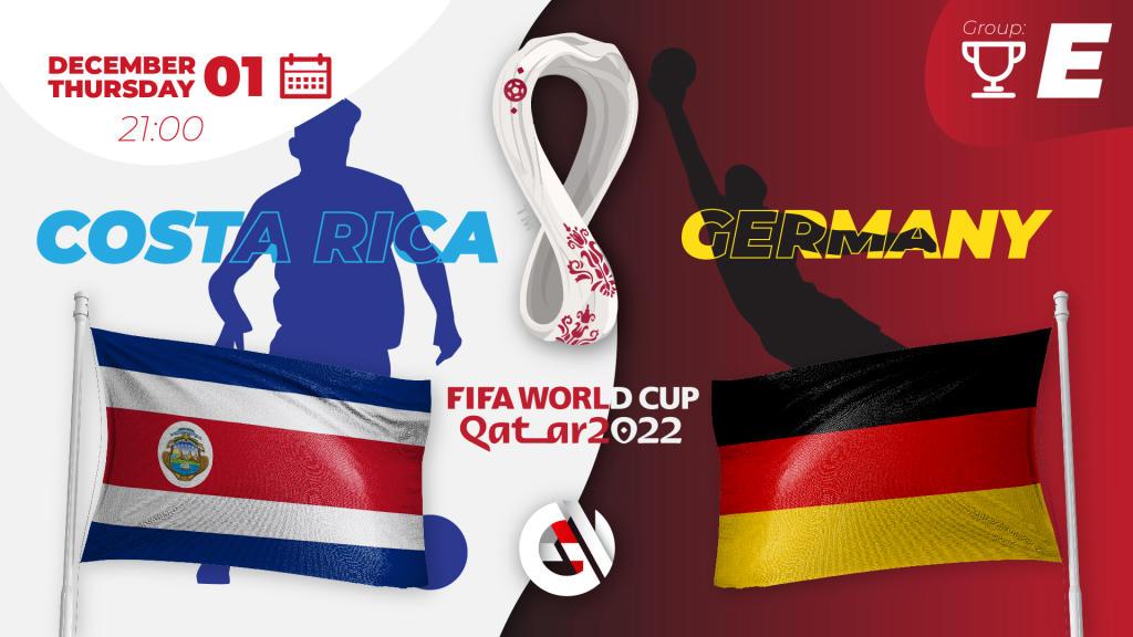 Costa Rica - Saksa: ennustus ja veto MM-kisoista 2022 Qatarissa