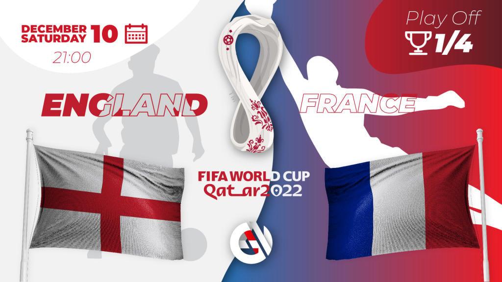 Englanti - Ranska: ennustus ja veto MM-kisoista 2022 Qatarissa