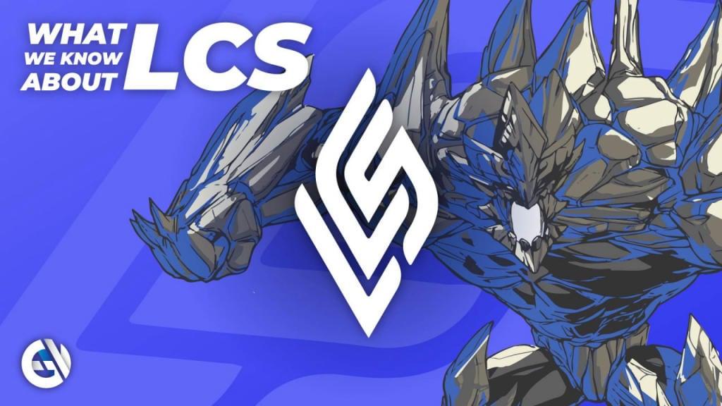 Mitä tiedämme aiheesta LCS? Yksi neljästä suuresta, League of Legends -sarjan esi-isä ja paras paikka ammattilaispelaajille