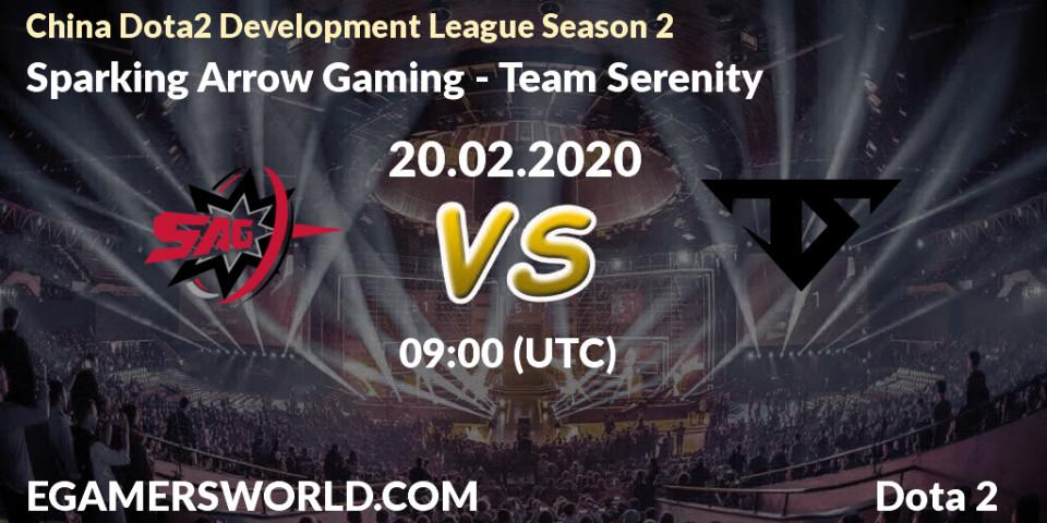Sparking Arrow Gaming - Team Serenity: ennuste. 28.02.20, Dota 2, China Dota2 Development League Season 2