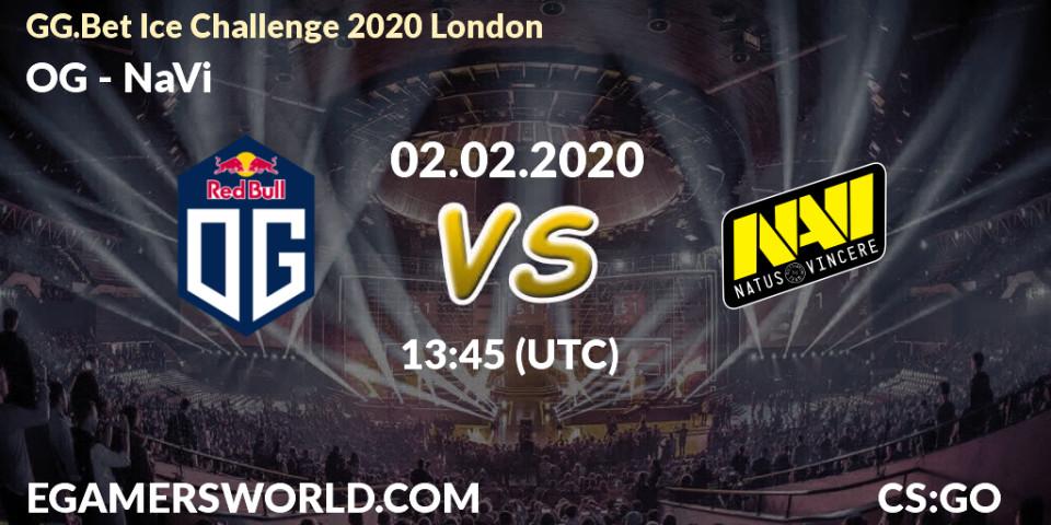 OG - NaVi: ennuste. 02.02.20, CS2 (CS:GO), GG.Bet Ice Challenge 2020 London