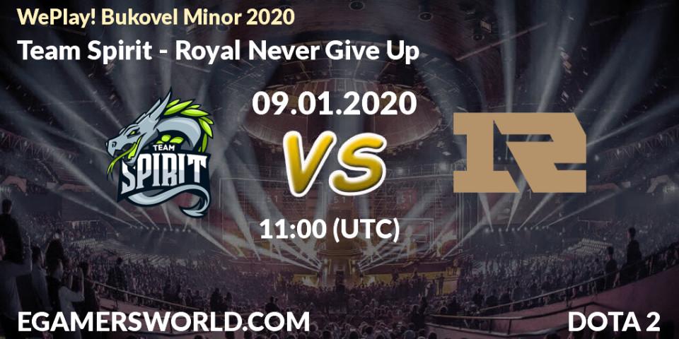 Team Spirit - Royal Never Give Up: ennuste. 09.01.20, Dota 2, WePlay! Bukovel Minor 2020