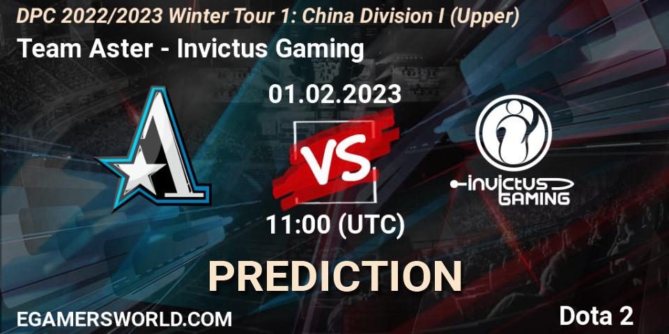 Team Aster - Invictus Gaming: ennuste. 01.02.23, Dota 2, DPC 2022/2023 Winter Tour 1: CN Division I (Upper)