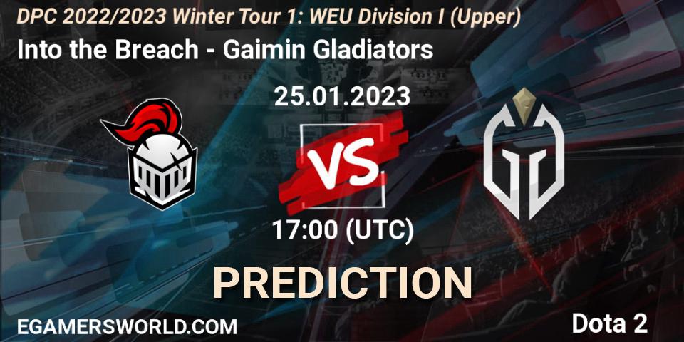 Into the Breach - Gaimin Gladiators: ennuste. 25.01.23, Dota 2, DPC 2022/2023 Winter Tour 1: WEU Division I (Upper)