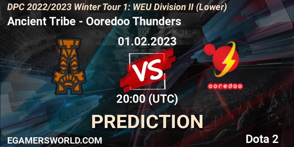 Ancient Tribe - Ooredoo Thunders: ennuste. 01.02.23, Dota 2, DPC 2022/2023 Winter Tour 1: WEU Division II (Lower)