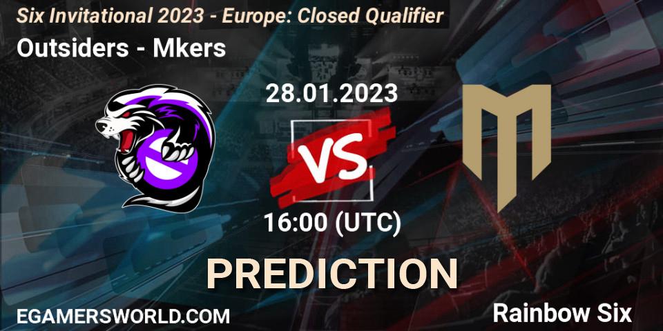 Outsiders - Mkers: ennuste. 28.01.23, Rainbow Six, Six Invitational 2023 - Europe: Closed Qualifier