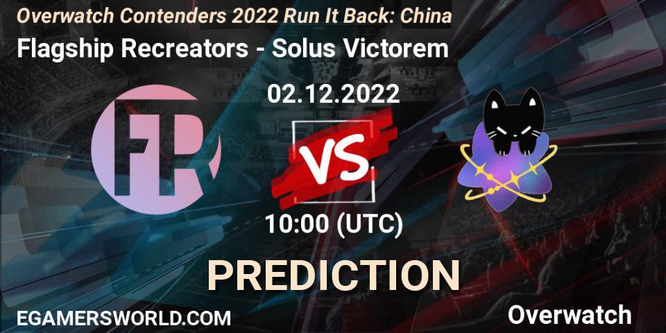 Flagship Recreators - Solus Victorem: ennuste. 02.12.22, Overwatch, Overwatch Contenders 2022 Run It Back: China