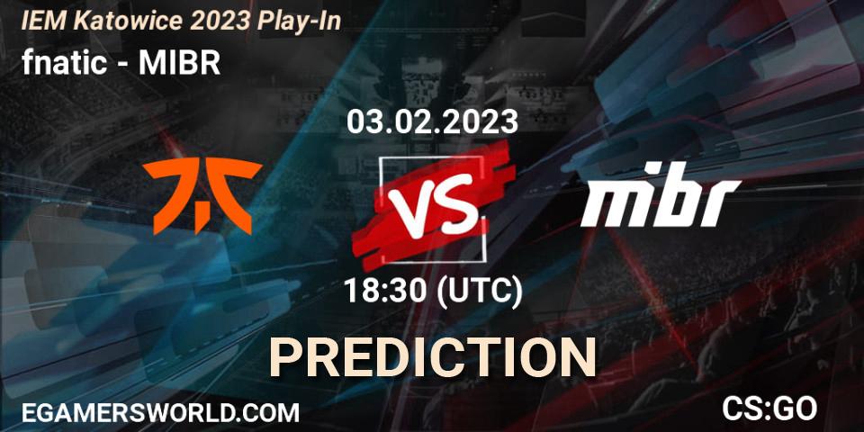 fnatic - MIBR: ennuste. 03.02.23, CS2 (CS:GO), IEM Katowice 2023 Play-In