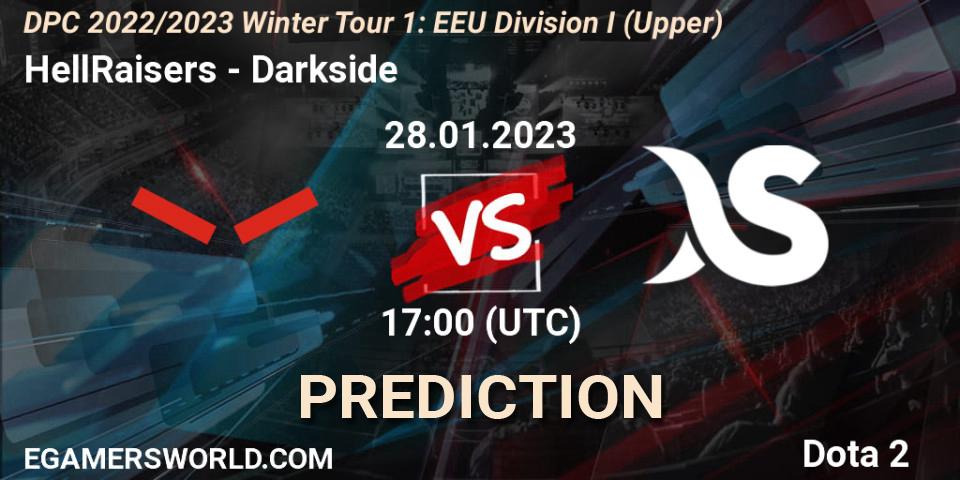 HellRaisers - Darkside: ennuste. 28.01.23, Dota 2, DPC 2022/2023 Winter Tour 1: EEU Division I (Upper)