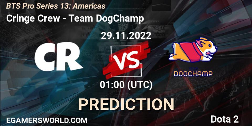 Cringe Crew - Team DogChamp: ennuste. 01.12.22, Dota 2, BTS Pro Series 13: Americas