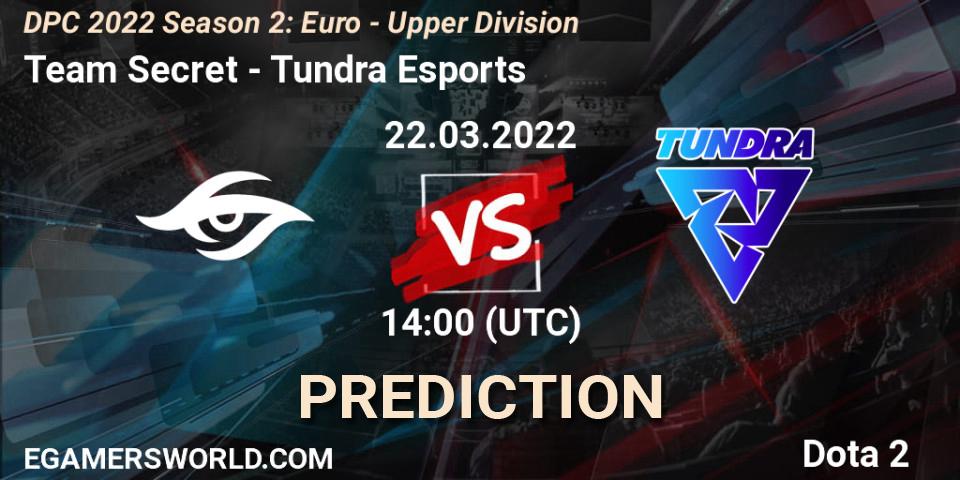 Team Secret - Tundra Esports: ennuste. 22.03.22, Dota 2, DPC 2021/2022 Tour 2 (Season 2): WEU (Euro) Divison I (Upper) - DreamLeague Season 17
