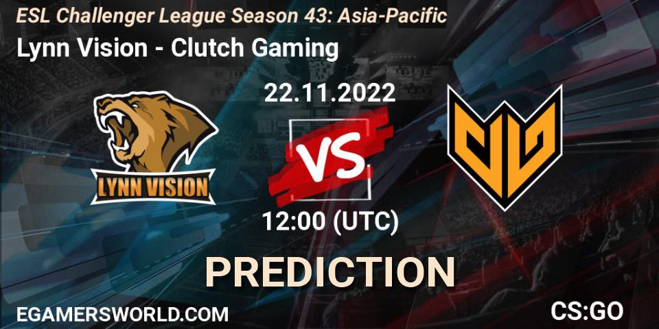Lynn Vision - Clutch Gaming: ennuste. 22.11.22, CS2 (CS:GO), ESL Challenger League Season 43: Asia-Pacific