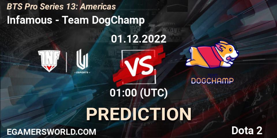 Infamous - Team DogChamp: ennuste. 01.12.22, Dota 2, BTS Pro Series 13: Americas