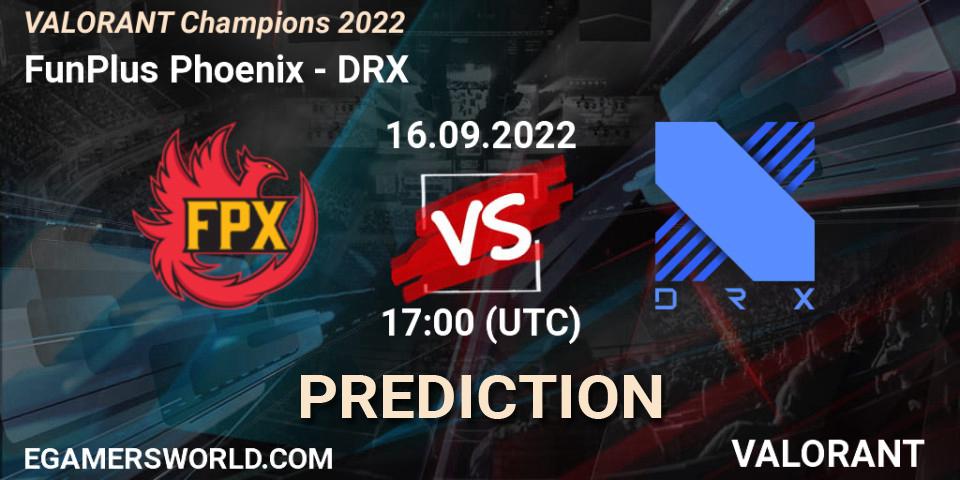 FunPlus Phoenix - DRX: ennuste. 16.09.22, VALORANT, VALORANT Champions 2022