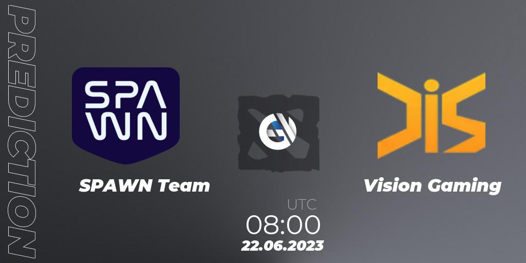 SPAWN Team - Vision Gaming: ennuste. 22.06.23, Dota 2, 1XPLORE Asia #1