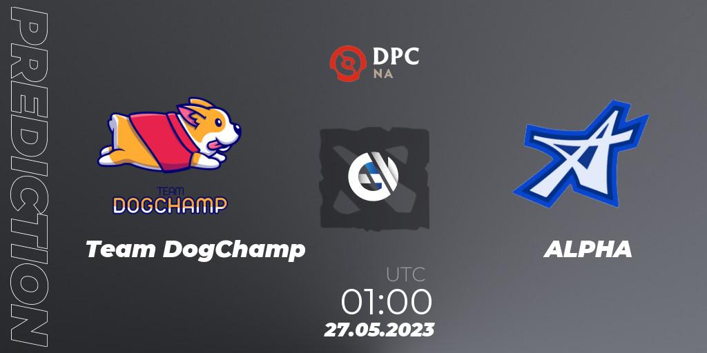 Team DogChamp - ALPHA: ennuste. 27.05.23, Dota 2, DPC 2023 Tour 3: NA Division I (Upper)