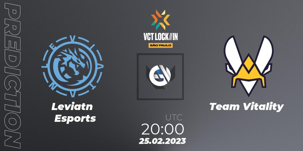 Leviatán Esports - Team Vitality: ennuste. 25.02.23, VALORANT, VALORANT Champions Tour 2023: LOCK//IN São Paulo