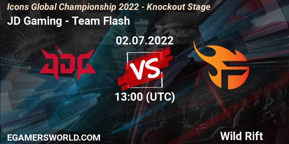 JD Gaming - Team Flash: . Wild Rift, ennustus, suoratoisto,  LiveScore, tulokset. Icons Global Championship 2022 - Knockout Stage, JD  Gaming - Team Flash. Twitch, YouTube - Ve_MTavT_t | EGW